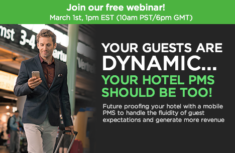 Your guests are dynamic. Your hotel PMS should be too. 