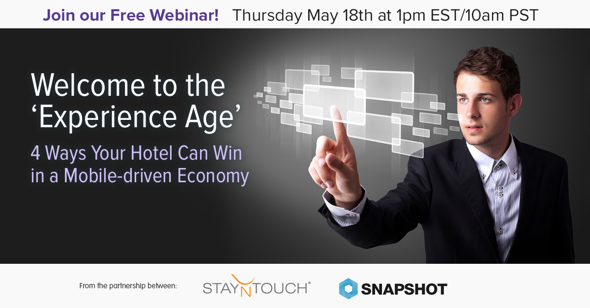 4 Ways Your Hotel Can Win in a Mobile driven Economy - Free Webinar!