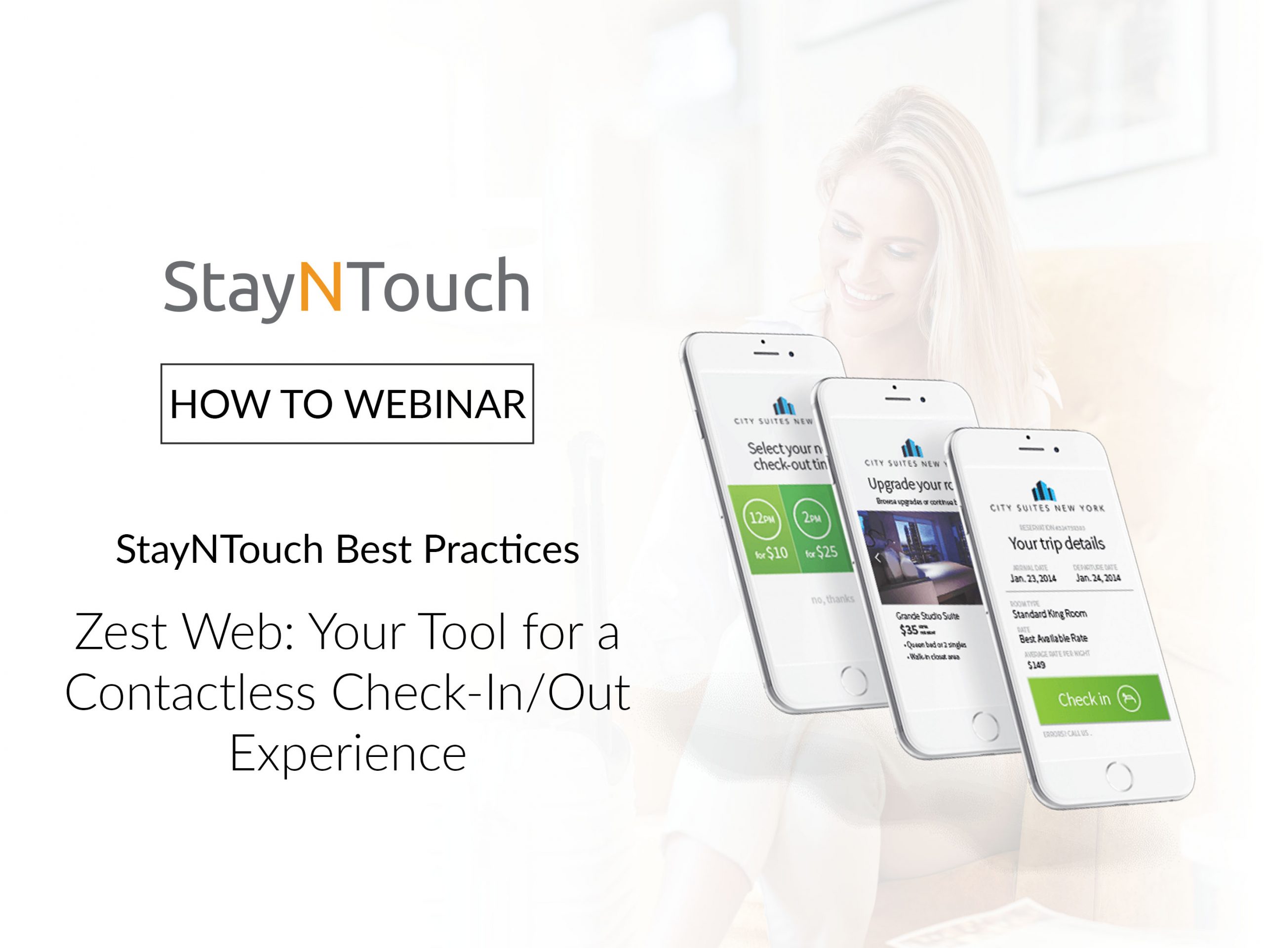 StayNTouch Best Practices Zest Web: Your Tool for a Contactless Check-In/Out Experience