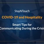 Smart tips for hospitality communication during the COVID-19 Crisis