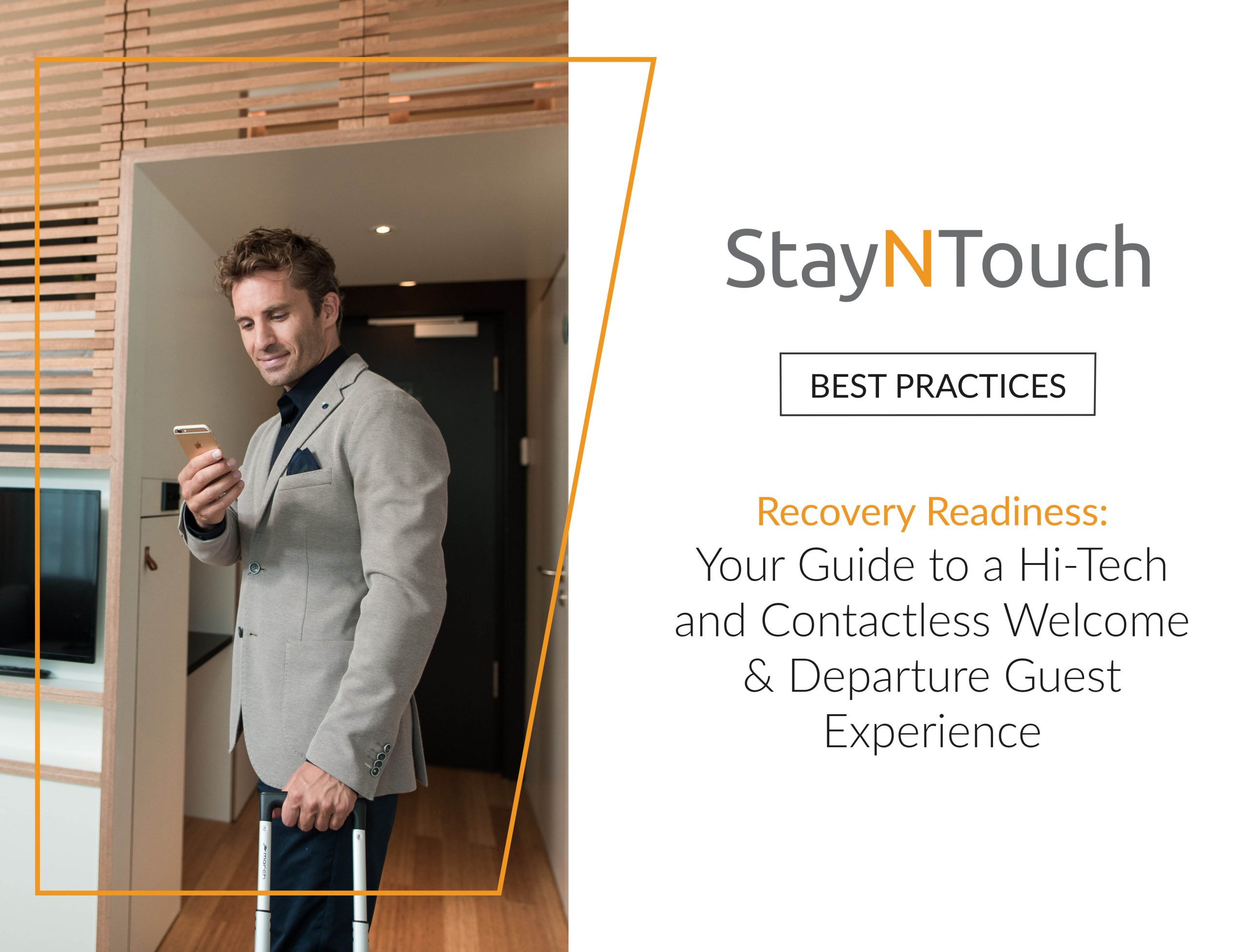 StayNTouch Best Practices Recovery Readiness: Your Guide to a Hi-Tech and Contactless Welcome & Departure Guest Experience
