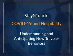 COVID-19 and Hospitality: Understanding and Anticipating New Traveler Behaviors